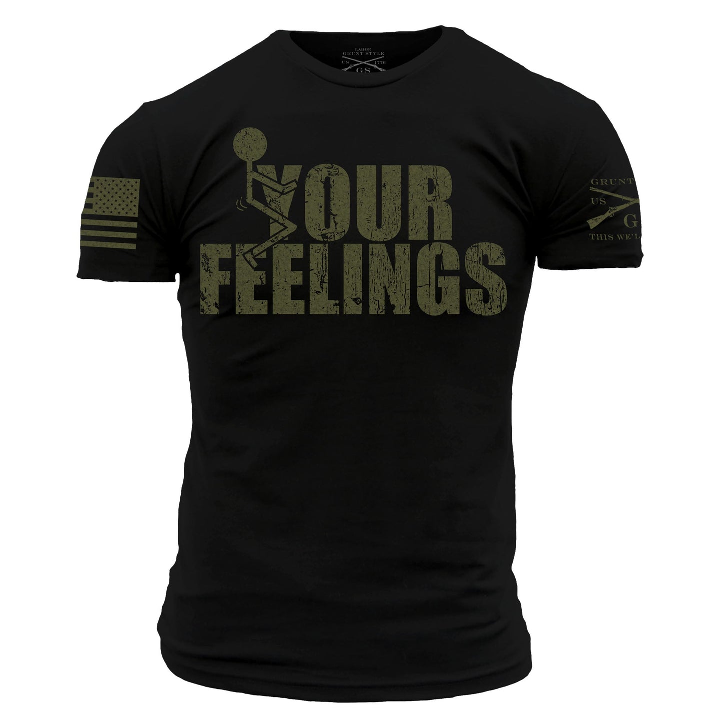 F*ck Your Feelings - Green on Black